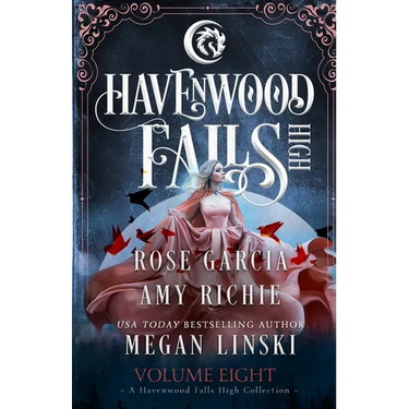 Havenwood Falls High Volume Eight: A Havenwood Falls High Collection