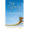 The Joy of Assurance: Drawing From the Wells of Salvation