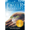 How to Start a Prayer Ministry: A Step by Step Guide to Starting a Prayer Ministry
