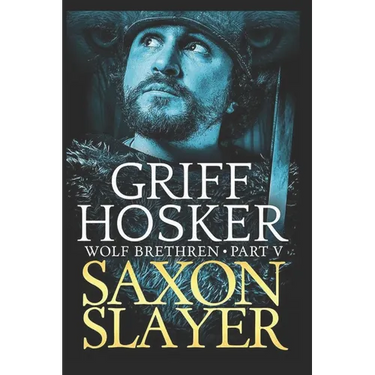 Saxon Slayer