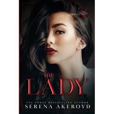 The Lady (The Valentini Family: Mafia Romance
