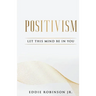 Positivism