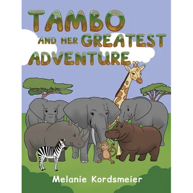 Tambo and Her Greatest Adventure