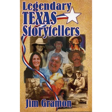 Legendary Texas Storytellers