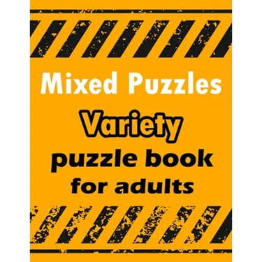 Mixed Puzzles: Variety puzzle book for adults - 180+ Large Print Mixed Puzzles - Word search, Sudoku, Cryptograms, Word Scramble to I