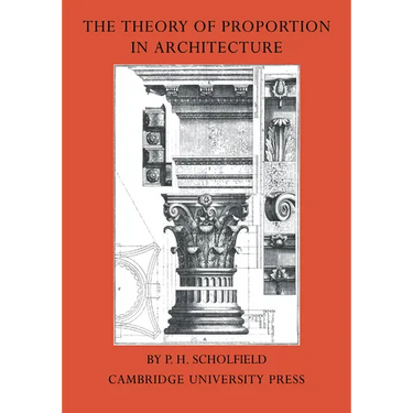 The Theory of Proportion in Architecture