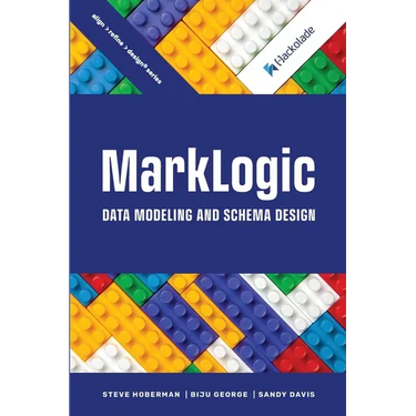 MarkLogic Data Modeling and Schema Design