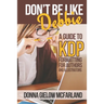 Don't Be Like Debbie: A Guide to KDP Formatting for Authors and Illustrators