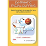 Lymphatic facial cupping: Basic lymphatic drainage for face Venus-Star protocol