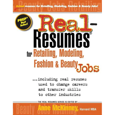 Real-Resumes for Retailing, Modeling, Fashion & Beauty Jobs