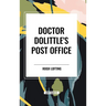 Doctor Dolittle's Post Office