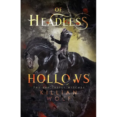 Of Headless Hollows