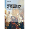 Another Road to Damascus: An Integrative Approach to 'Abd Al-Qadir Al-Jaza'iri