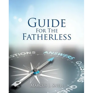 Guide For The Fatherless