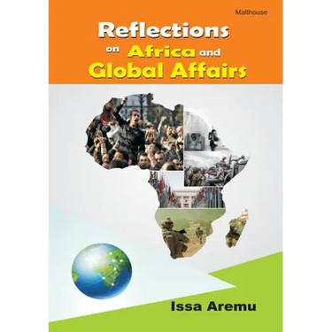 Reflections on African and Global Affairs