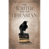 The Writer and the Librarian