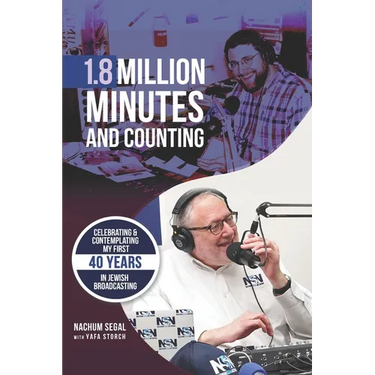 1.8 Million Minutes and Counting: Celebrating & Contemplating my first 40 years in Jewish Broadcasting