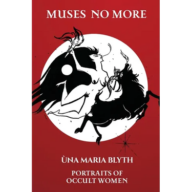 Muses No More - Portraits of Occult Women - Paperback