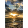 Imagination: Passion Meeting Love
