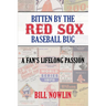 Bitten by the Red Sox Baseball Bug: A Fan's Lifelong Passion