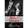 Regina's Surrender