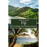 Fiji: Everything You Need to Know