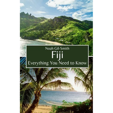 Fiji: Everything You Need to Know