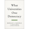 What Universities Owe Democracy