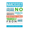 Narcissist: Abused No More: Understanding Narcissistic Personalities and Protecting Yourself from Emotional Abuse