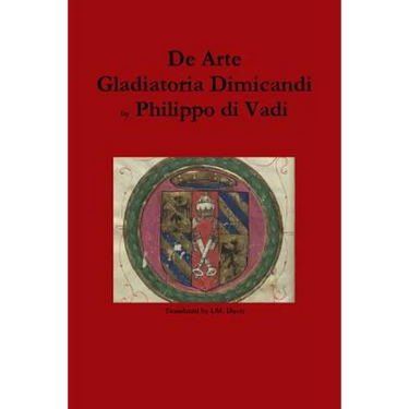 De Arte Gladiatoria Dimicandi