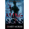 Killing Signs