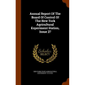 Annual Report Of The Board Of Control Of The New York Agricultural Experiment Station, Issue 27