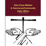 Holy Cross Mission-A Franciscan Community-Daily Office