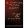 Conversations for Paco: Why America Needs Healthcare For All