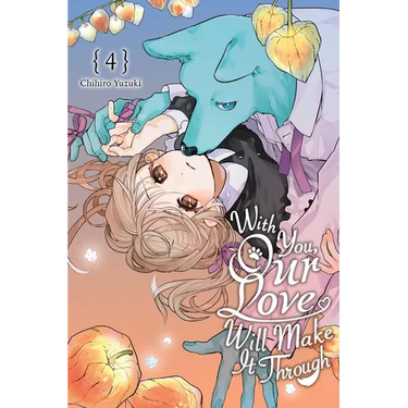 With You, Our Love Will Make It Through, Vol. 4