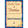 On the Trail of Pontiac