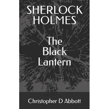 SHERLOCK HOLMES The Black Lantern