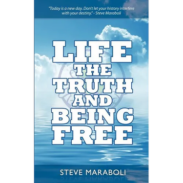 Life, the Truth, and Being Free