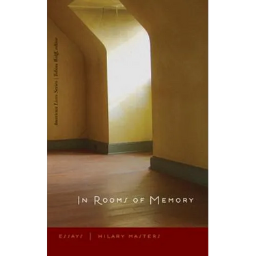 In Rooms of Memory: Essays