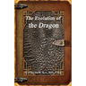 The Evolution of the Dragon