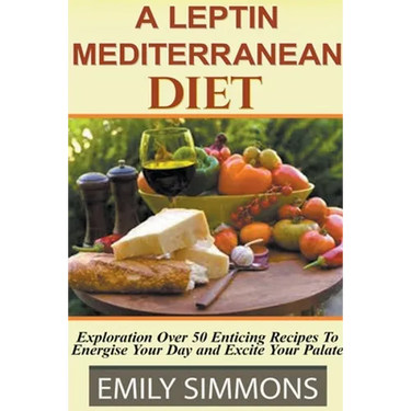 Leptin Mediterranean Diet