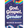 God, Gospel, and Gender: A Queer Bible Study for Teens