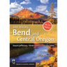 Day Hiking Bend & Central Oregon: Mount Jefferson * Sisters * Cascade Lakes (Day Hiking Series)