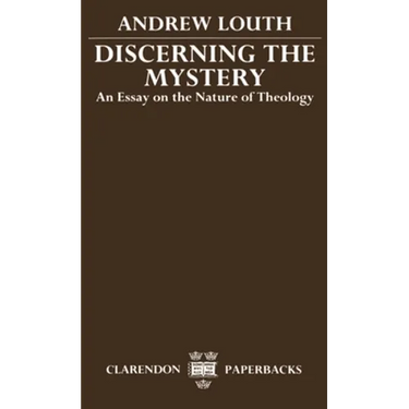 Discerning the Mystery: An Essay on the Nature of Theology