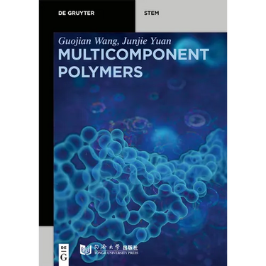 Multicomponent Polymers: Principles, Structures and Properties