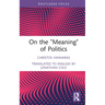 On the 'Meaning' of Politics