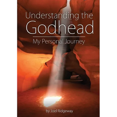 Understanding the Godhead: My Personal Journey