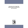 Guide-Book of the Lehigh Valley Railroad and Its Several Branches and Connections;