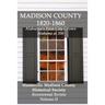 Madison County 1820-1860: Alabama's First City Grows: Bicentennial Review Volume II