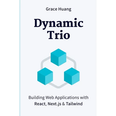 Dynamic Trio: Building Web Applications with React, Next.js & Tailwind